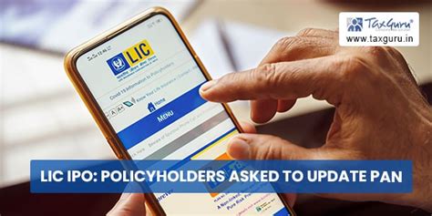 Lic Ipo Policyholders Asked To Update Pan