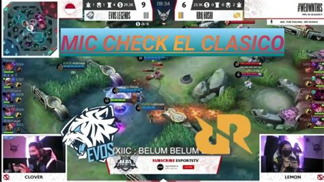 MIC CHECK EL CLASICO EVOS LEGENDS Vs RRQ HOSHI MPL ID S9 YouTube