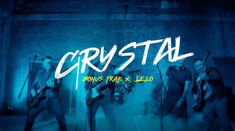 Bonus Trak Ft Lelo Crystal Video Oficial Youtube