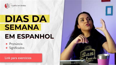 Dias da semana em espanhol Pronúncia significados YouTube