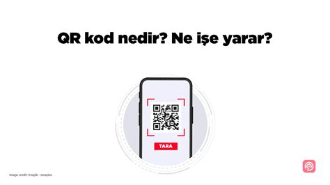 QR kod nedir ne işe yarar Nasıl kullanılır Detaylı rehber