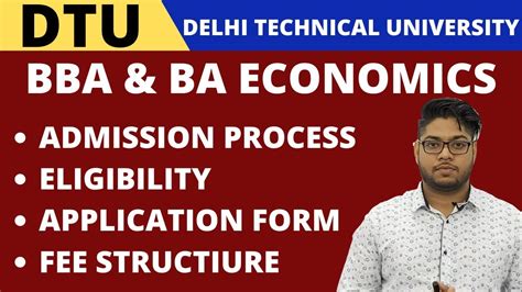 Dtu Bba Ba Economics Admission Process Application Form Fee Structure