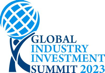 Registration - Global Industry Investment Summit 2023