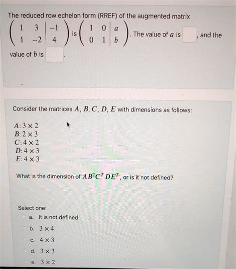 Solved The Reduced Row Echelon Form Rref Of The Augmented Chegg