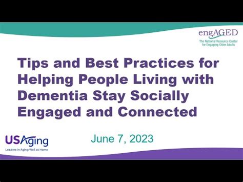 Tips And Best Practices For Helping People Living With Dementia Stay