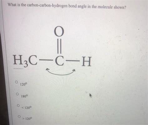 Solved What is the carbon-carbon-hydrogen bond angle in the | Chegg.com