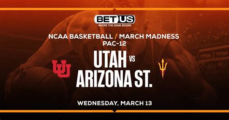 Utah Vs Arizona State Prediction Odds And ATS Pick 03 13 2024