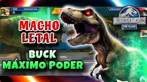 The Buck Has Arrived M Ximo Nivel Batalla Jurassic World The Game