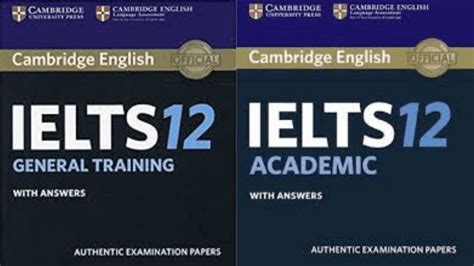 Cambridge IELTS 12 Academic & General PDF + Audio