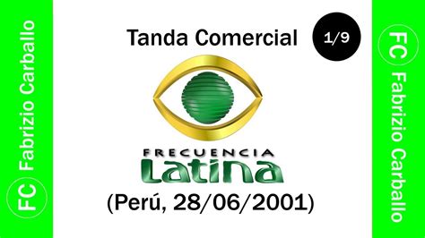 Tanda Comercial Frecuencia Latina Per Youtube