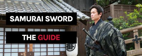 Full samurai sword guide | Katana Sword