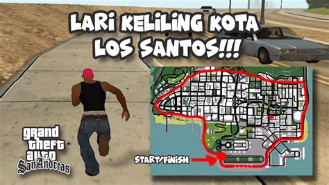 CHALLENGE LARI KELILING KOTA LOS SANTOS GTA SAN ANDREAS YouTube