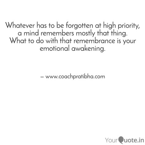 Whatever Has To Be Forgot Quotes Writings By Pratibha Tiwari