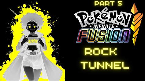 Rock Tunnel Pok Mon Infinite Fusion Blind Pc Let S Play Youtube