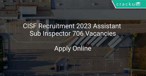 CISF Recruitment 2023 Assistant Sub Inspector 706 Vacancies Latest