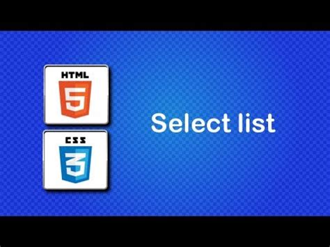 HTML5 And CSS3 Beginner Tutorial 43 Select List YouTube