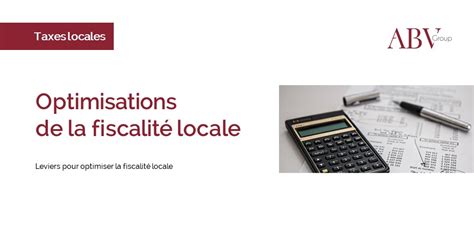 Optimisation de la fiscalité locale ABV Group