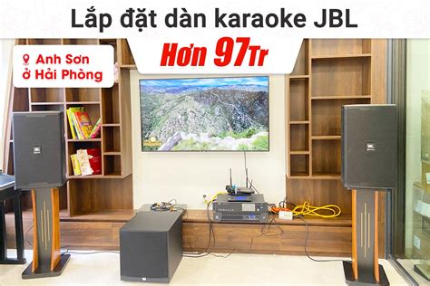 Lắp đặt dàn karaoke JBL hơn 97tr cho anh Sơn tại Hải Phòng JBL KP6012