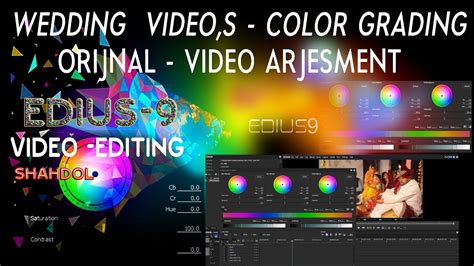 Edius Color Arjustment Wedding Video Mixing Colour Remove Grading