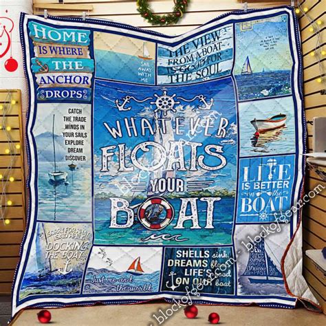 Order Whatever Floats Your Boat Boating D Quilt Blanket From