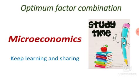 Microeconomics Optimum Factor Combination Youtube