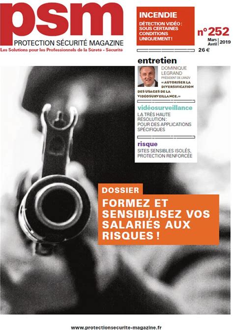 Les archives du magazine spécialisé sur la Sûreté et la Sécurité