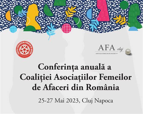 Conferin A C A F A Asocia Ia Femeilor De Afaceri Cluj