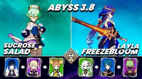 Spiral Abyss 3 8 C6 SUCROSE Salad C2 LAYLA Freezebloom Floor 12 9