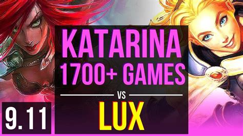 KATARINA Vs LUX MID 1700 Games 9 Solo Kills 2 Early Solo Kills