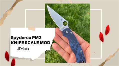 How To Dye Your Knife Scales Spyderco Paramilitary 2 Knife Mods Youtube