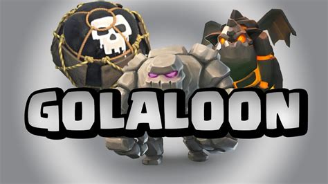 A Estrat Gia Do Momento Golaloon Cv Clash Of Clans Youtube