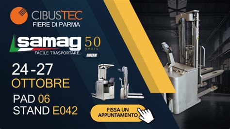 Samag A Cibus Tec News Samag Industriale S R L Piacenza