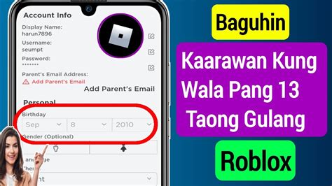 Paano Baguhin Ang Iyong Kaarawan Kung Wala Pang Sa Roblox