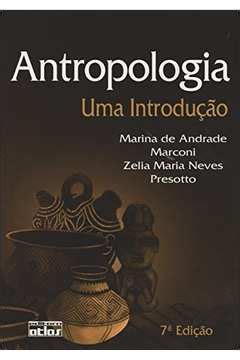 Livro Antropologia Uma Introdu O Marina De Andrade Marconi