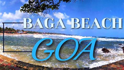 Baga Beach Goa India 🌊🏖️ Most Famous Beach Of Goa Sky Above Sand