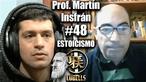 Cubells Podcast 48 Prof Martín Insfrán Qué es el Estoicismo