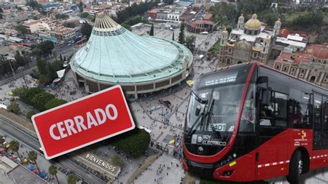 Qu Estaciones Del Metrob S Estar N Cerradas Por Los Peregrinos Que