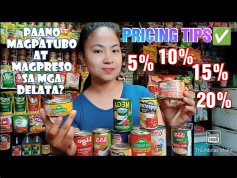 SARI SARI STORE PRICINGPAANO AKO MAGPATUBO AT MAGPRESYO SA MGA DELATA