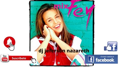 Mix Fey Dj Jeferson Nazareth Youtube