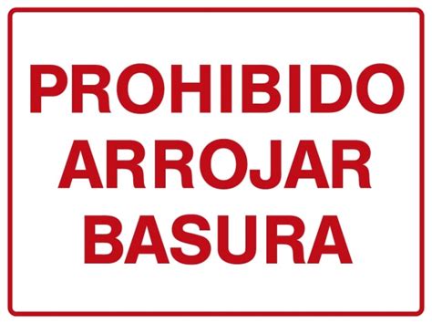 Cartel Prohibido Arrojar Basura Ferretera San Luis