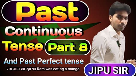 Past Continuous Tense And Past Perfect Tense Ll Past Perfect Tense Ll