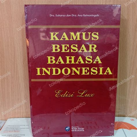 Jual Kamus Besar Bahasa Indonesia KBBI Edisi Lux Suharso Original