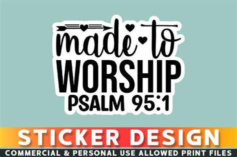 Made To Worship Psalm Sticker Design Graphic By Regular Creative