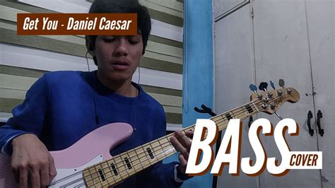 Get You Daniel Caesar Ft Kali Uchis Bass Cover YouTube