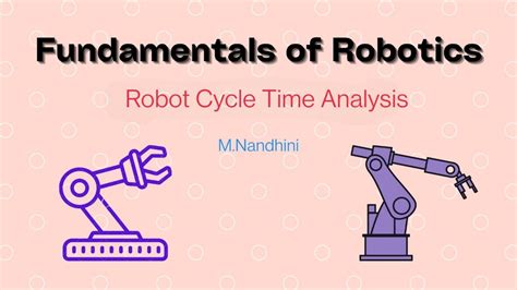 Robot Cycle Time Analysis Youtube