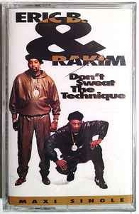 Eric B Rakim Don T Sweat The Technique Dolby Hx Pro B Nr