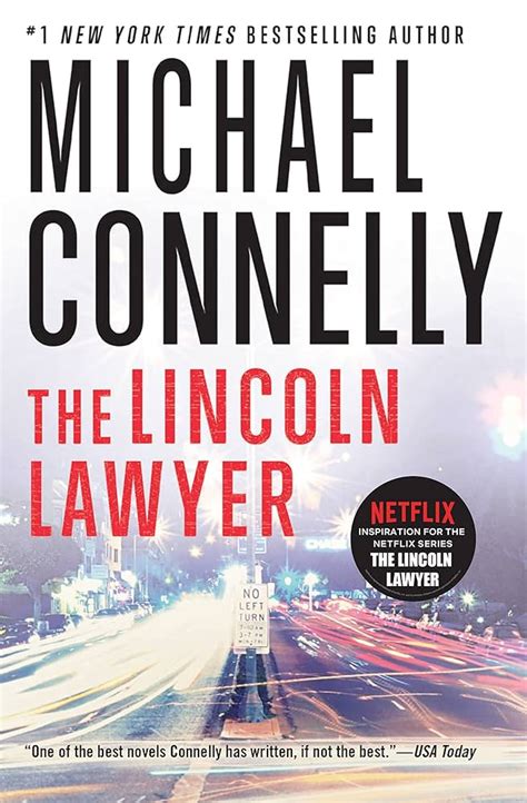 Uncovering The Complex World Of Michael Connellys The Lincoln Lawyer A Deep Dive