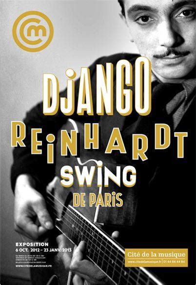 Django Reinhardt Le Swing De Paris L Exposition La Cit De La