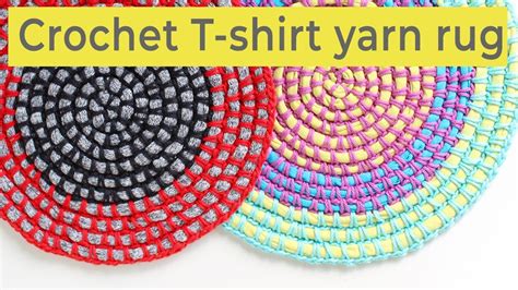 Crochet A Round T Shirt Yarn Rug Youtube In 2021 T Shirt Yarn