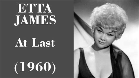 Etta James At Last Legendas En Pt Br Youtube